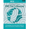 Lightning Source Inc PBS Tier 1 Manual: A Knowledge-Outcomes-Impact Model for Multi-Tiered Systems of Behavior Support | Angel Jannasch-Pennell,Ruth Reynosa