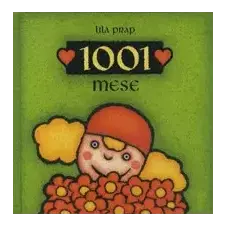 Lila Prap 1001 MESE gyermek- és ifjúsági könyv