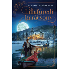  Lillafüredi karácsony (élfestett) regény
