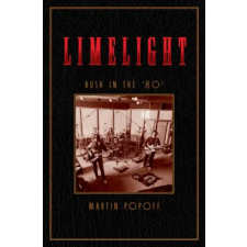  Limelight: Rush in the '80s idegen nyelvű könyv
