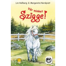 Lin Hallberg Vár minket Szigge! gyermek- és ifjúsági könyv