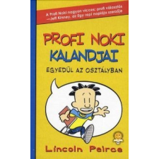 Lincoln Peirce Profi Noki kalandjai - Egyedül az osztályban gyermek- és ifjúsági könyv
