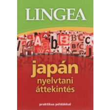  Lingea japán nyelvtani áttekintés - Praktikus példákkal (2. kiadás) nyelvkönyv, szótár