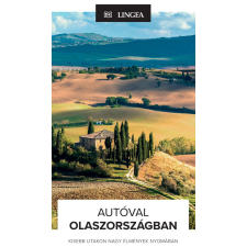 Lingea Kft. Autóval Olaszországban Lingea Kiadó Olaszország útikönyv utazás
