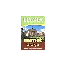Lingea Kft. Lingea német társalgás - Szótárral és nyelvtani áttekintéssel nyelvkönyv, szótár