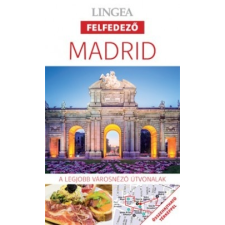 Lingea Kft. Madrid - A legjobb városnéző útvonalak utazás