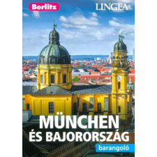 Lingea München és Bajország /Berlitz barangoló utazás