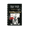 LÍRA KÖNYV ZRT. Jeff Kinney - Egy ropi naplója 17. Kibörul a bili