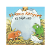 LÍRA KÖNYV ZRT. Manó Könyvek - Kukucs Könyvek: Ki bújik elő?
