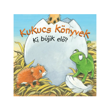 LÍRA KÖNYV ZRT. Manó Könyvek - Kukucs Könyvek: Ki bújik elő? gyermek- és ifjúsági könyv