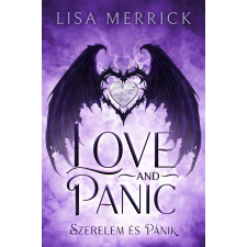 Lisa Merrick - Love and Panic - Szerelem és Pánik egyéb könyv