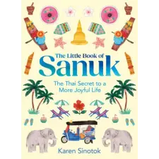 Little Book of Sanuk – Karen Sinotok idegen nyelvű könyv
