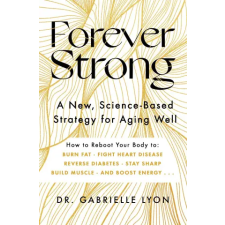 Little, Brown Book Group Forever Strong | Gabrielle Lyon egyéb könyv