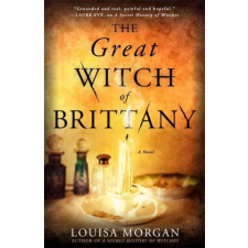 Little, Brown Book Group Great Witch of Brittany | LOUISA MORGAN egyéb könyv