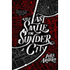 Little, Brown Book Group Last Smile in Sunder City | Luke Arnold