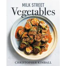 Little, Brown Book Group Milk Street Vegetables | Christopher Kimball egyéb könyv