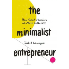 Little, Brown Book Group Minimalist Entrepreneur | Sahil Lavingia egyéb könyv