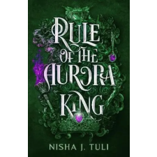 Little, Brown Book Group Rule of the Aurora King | Nisha J. Tuli egyéb könyv
