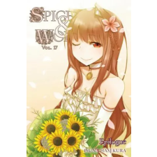 Little, Brown Book Group Spice and Wolf, Vol. 17 (light novel) | Isura Hasekura egyéb könyv