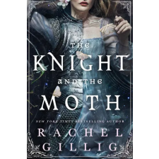 Little, Brown Book Group The Knight and the Moth | Rachel Gillig egyéb könyv