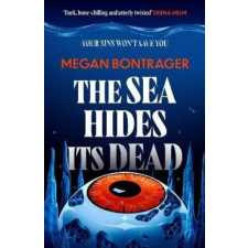 Little, Brown The Sea Hides its Dead | Megan Bontrager idegen nyelvű könyv