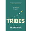 Little, Brown Tribes | Seth Godin