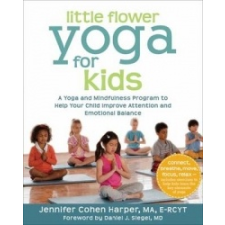  Little Flower Yoga for Kids – Jennifer Cohen Harper idegen nyelvű könyv