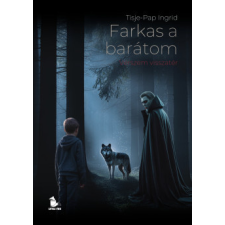 Little Fox Kiadó Farkas a barátom - Vérszem visszatér - Éldekorált regény