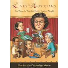 Lives of the Musicians – Kathleen Krull idegen nyelvű könyv