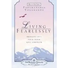  Living Fearlessly – Paramahansa Yogananda idegen nyelvű könyv