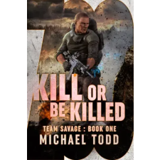 LMBPN Publishing Kill Or Be Killed egyéb e-könyv