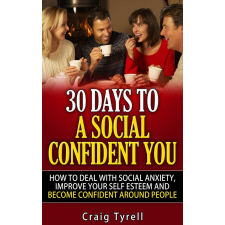 Lodrif Publishing 30 Days To A Social Confident You! egyéb e-könyv