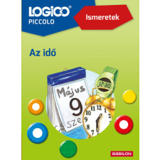 LOGICO Piccolo - Ismeretek: Az idő gyermek- és ifjúsági könyv