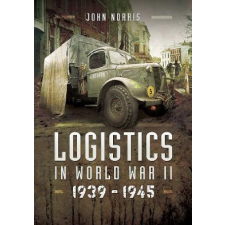 Logistics in World War II – John Norris idegen nyelvű könyv