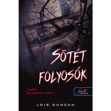 Lois Duncan Sötét folyosók (BK24-161683) - Krimi, bűnügyi, thriller irodalom