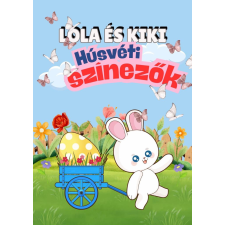- Lola és Kiki - Húsvéti színezők egyéb könyv