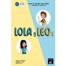  Lola y Leo: Cuaderno de ejercicios – Fritzler Marcela,Lara Francisco,Reis Daiane idegen nyelvű könyv