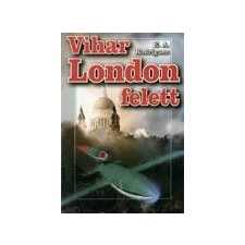 London Vihar London felett regény