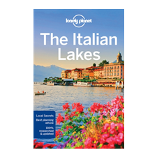 Lonely Planet Global Limited Lonely Planet The Italian Lakes idegen nyelvű könyv