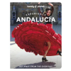 Lonely Planet Lonely Planet Experience Andalucia