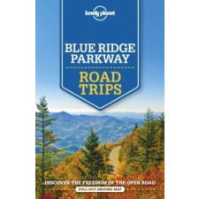 Lonely Planet Road Trips Blue Ridge Parkway útikönyv Lonely Planet , angol 2019 térkép