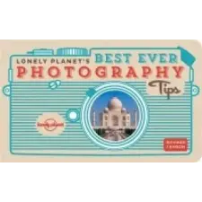  Lonely Planet's Best Ever Photography Tips idegen nyelvű könyv