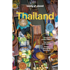 Lonely Planet Thailand útikönyv Lonely Planet Thaiföld útikönyv 2024 utazás