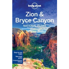 Lonely Planet Zion &amp; Bryce Canyon National Parks útikönyv Lonely Planet 2016 utazás