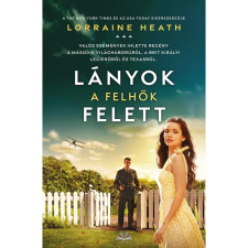  Lorraine Heath - Lányok a felhők felett regény