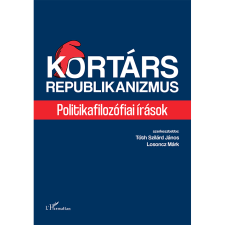 Losoncz Márk,Tóth Szilárd János Kortárs republikanizmus (BK24-201907) társadalom- és humántudomány