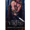 Lost Plot Press Once Upon a VIking – Demelza Carlton (Puha kötésű)