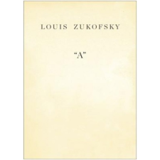  Louis Zukofsky - "A" – Louis Zukofsky idegen nyelvű könyv
