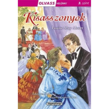  Louise May Alcott - Olvass velünk! (3) - Kisasszonyok gyermek- és ifjúsági könyv