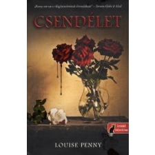 Louise Penny Csendélet regény